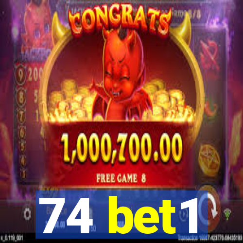 74 bet1